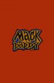 nášivka Mack Daddy nášivka Mack Daddy