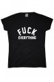 Fuck Everything tri�ko d�msk�
