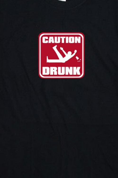 Caution Drunk pnsk triko - Kliknutm na obrzek zavete