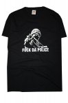 Fuck Da Police tri�ko