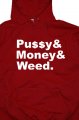 Pussy Money Weed mikina pnsk