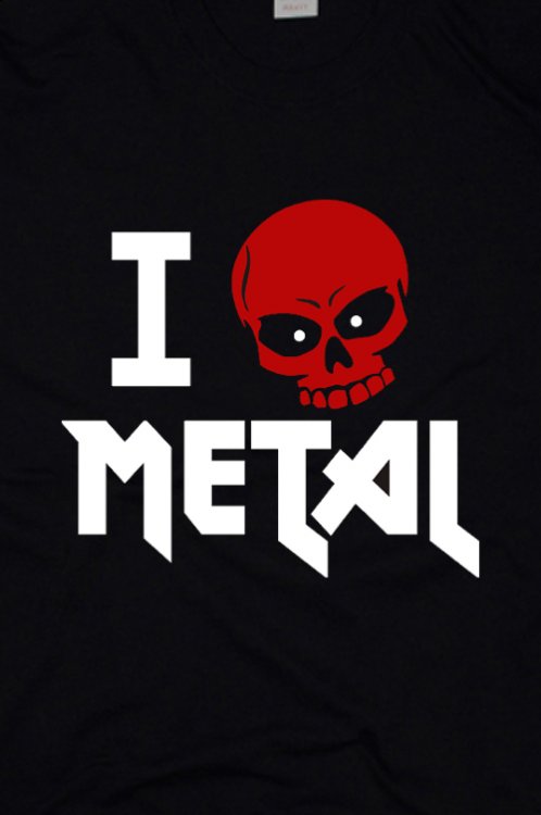 I Love Metal triko - Kliknutm na obrzek zavete