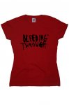 Bleeding Through tričko dámské