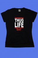 2 Pac Thug Life tričko dámské