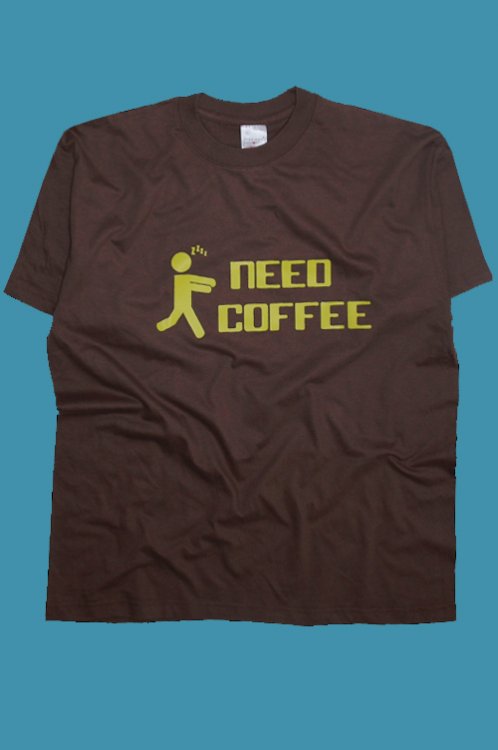 Need Coffee triko - Kliknutm na obrzek zavete