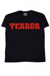 Terror tričko