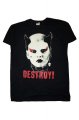 Destroy! tri�ko p�nsk�