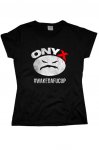 Onyx Wakedafucup tričko dámské
