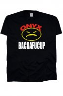 Onyx Bacdafucup tričko