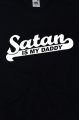 Satan Is My Daddy triko dmsk