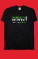 Nobody Is Perfect tri�ko