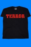 Terror tričko