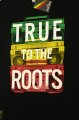 RastaTrue To The Roots pnsk triko